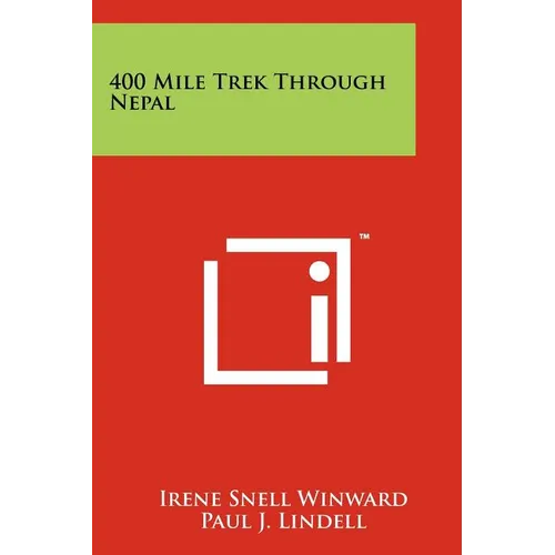 400 Mile Trek Through Nepal - Paperback
