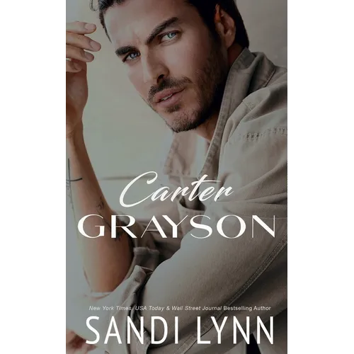 Carter Grayson: A Billionaire Romance - Paperback