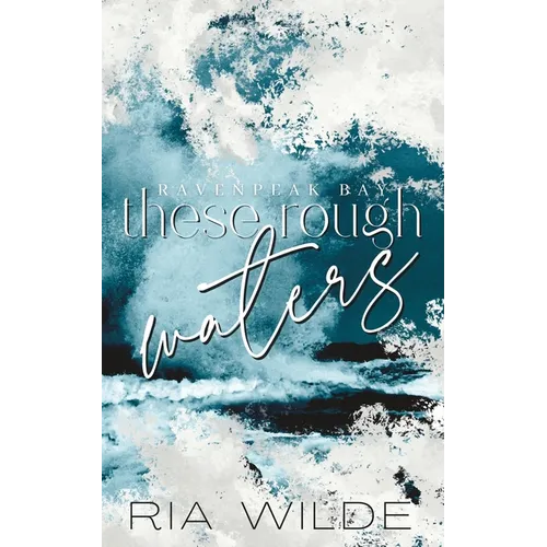 These Rough Waters - A dark small town romance: Special Edition - Paperback