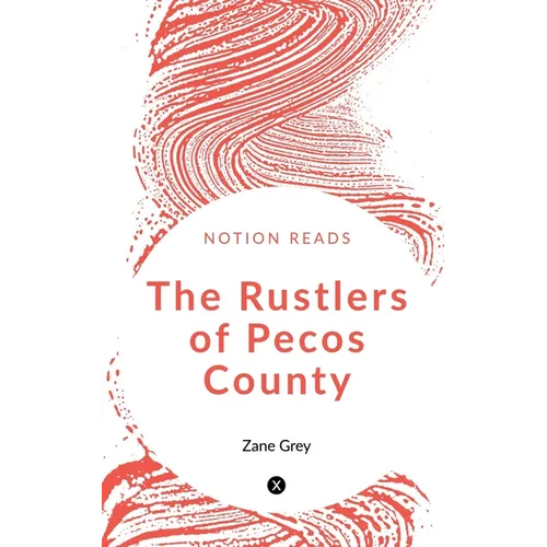 The Rustlers of Pecos County - Paperback