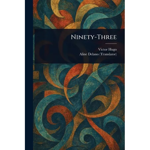 Ninety-Three - Paperback