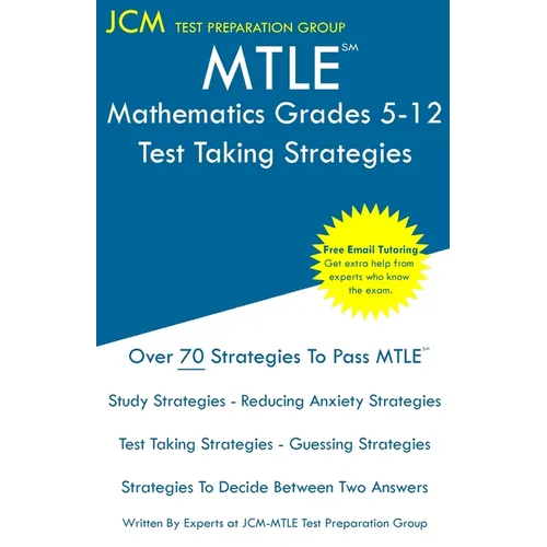MTLE Mathematics Grades 5-12 - Test Taking Strategies - Paperback