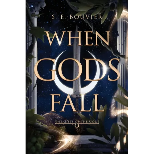 When Gods Fall: The Gifts of the Gods book 1 - Paperback