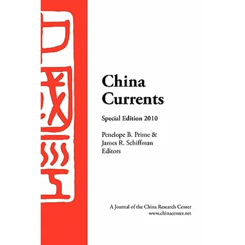 China Currents 2010 Special Edition - Paperback