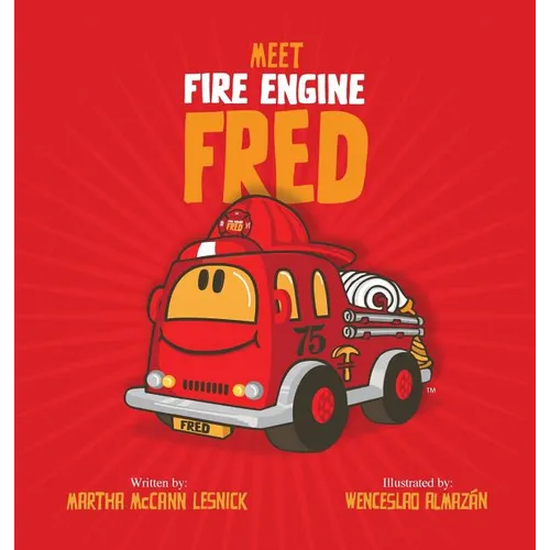 Meet Fire Engine Fred - Hardcover