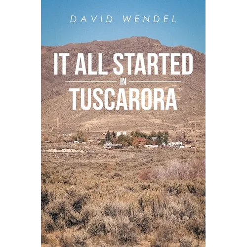 It All Started in Tuscarora - Paperback