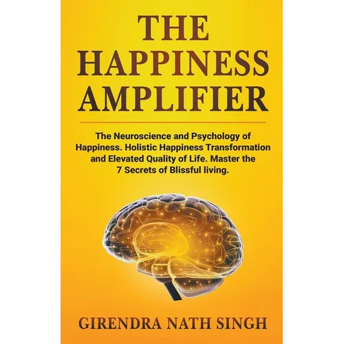 The Happiness Amplifier - Paperback