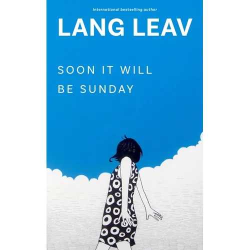 Soon It Will Be Sunday - Paperback