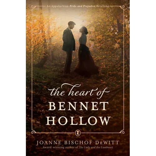 The Heart of Bennet Hollow: A Southern Historical Romance Retelling of Pride and Prejudice - Paperback