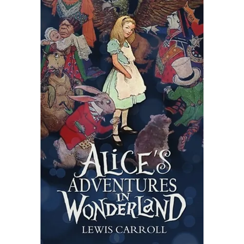 Alice's Adventures in Wonderland - Paperback