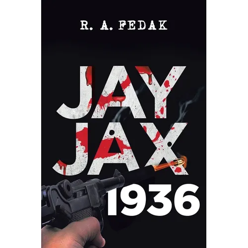 Jay Jax 1936 - Paperback
