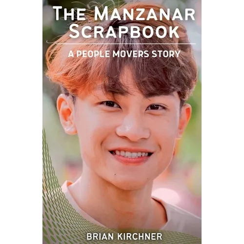 The Manzanar Scrapbook - Paperback