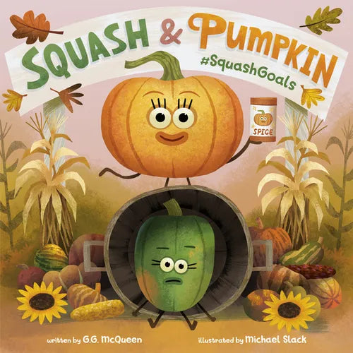 Squash & Pumpkin: #Squashgoals - Hardcover