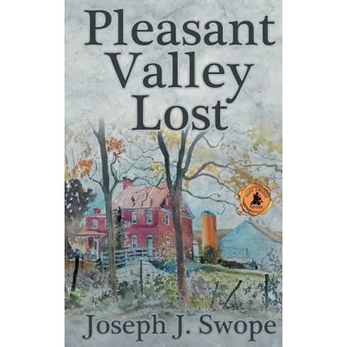 Pleasant Valley Lost - Hardcover