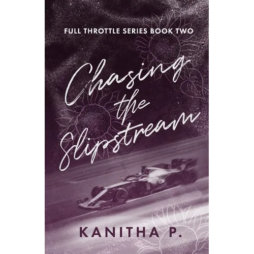 Chasing the Slipstream - Paperback