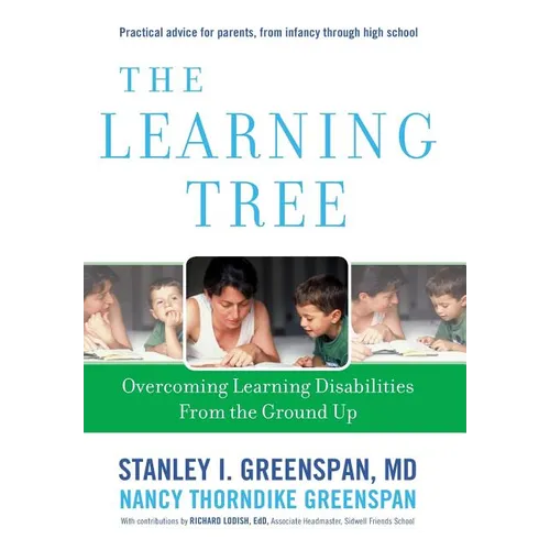 The Learning Tree: Overcoming Learning Disabilities from the Ground Up - Hardcover