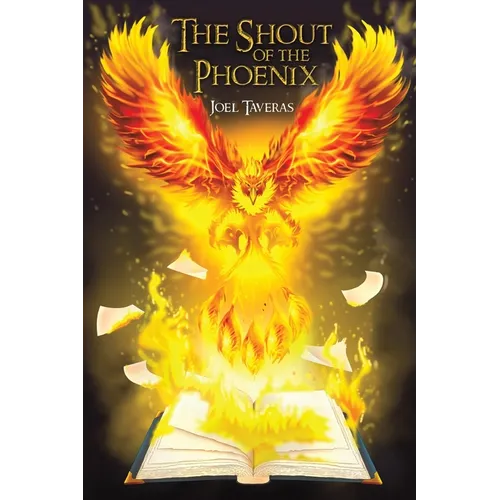 The Shout of the Phoenix - Paperback