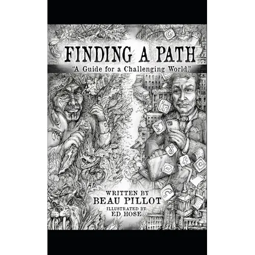 Finding A Path: A Guide for a Challenging World - Paperback