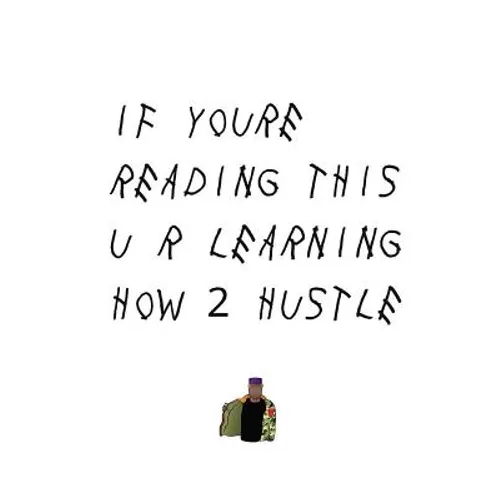How 2 Hustle: Entrepreneurial Lessons, Principles, and Strategies from Street Hustlers in Amerikkka's Urban Underground Economy - Paperback