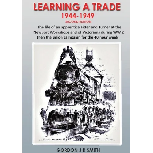 Learning A Trade 1944-1949 - Paperback