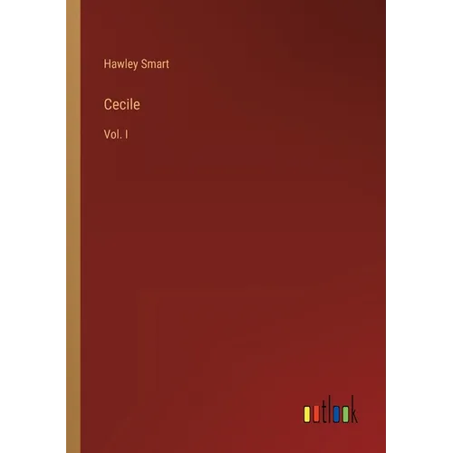 Cecile: Vol. I - Paperback