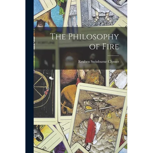 The Philosophy of Fire - Paperback