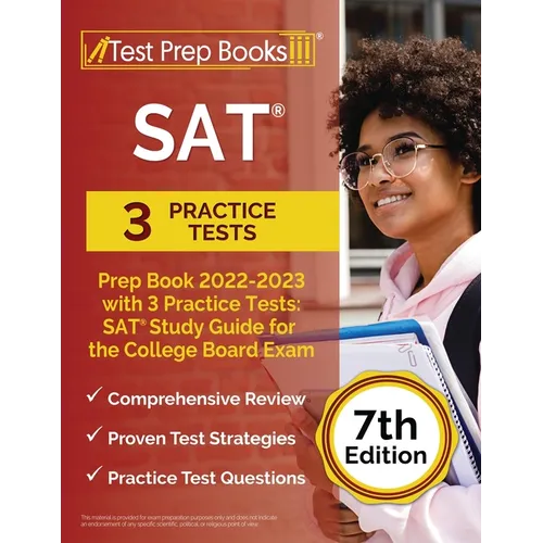 SAT Prep Book 2022 - 2023 with 3 Practice Tests: SAT Study Guide for the College Board Exam [7th Edition] - Paperback