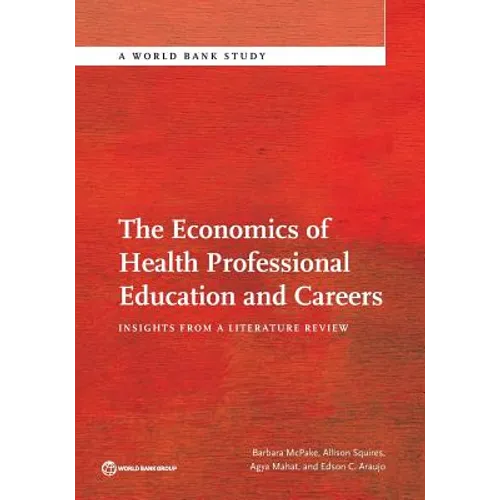 The Economics of Health Professional Education and Careers - Paperback