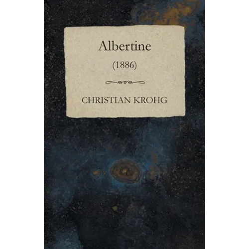 Albertine (1886) - Paperback