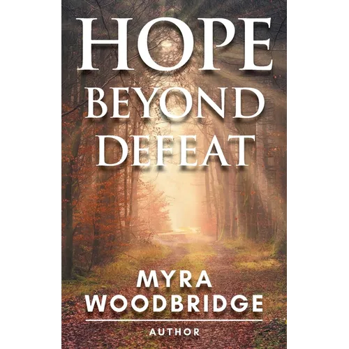 Hope Beyond Defeat - Paperback