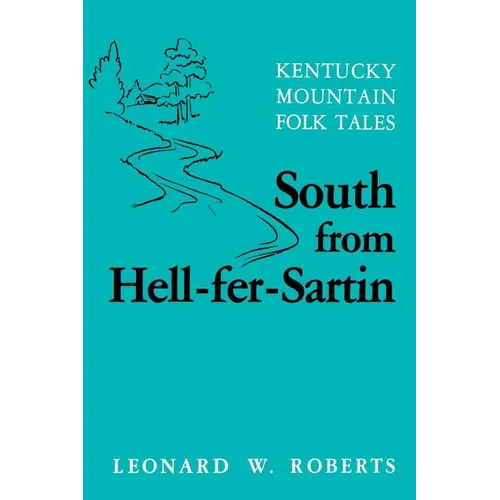 South from Hell-Fer-Sartin-Pa - Paperback