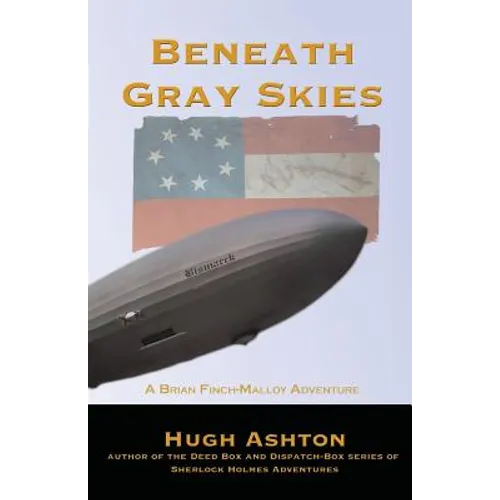 Beneath Gray Skies: A Novel of a Past that Never Happened - Paperback