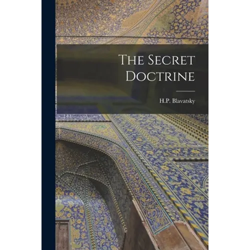 The Secret Doctrine - Paperback