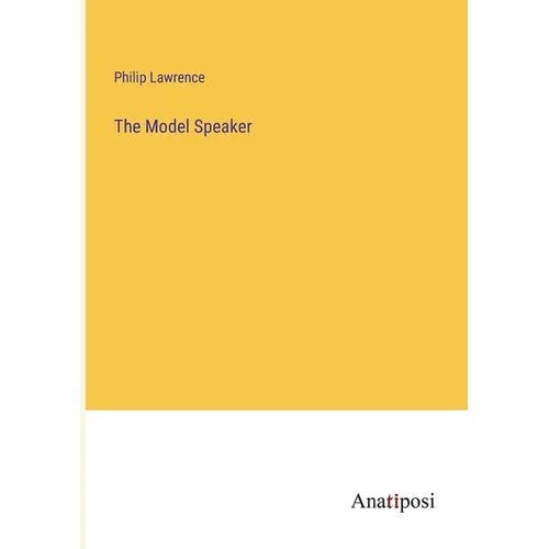 The Model Speaker - Paperback
