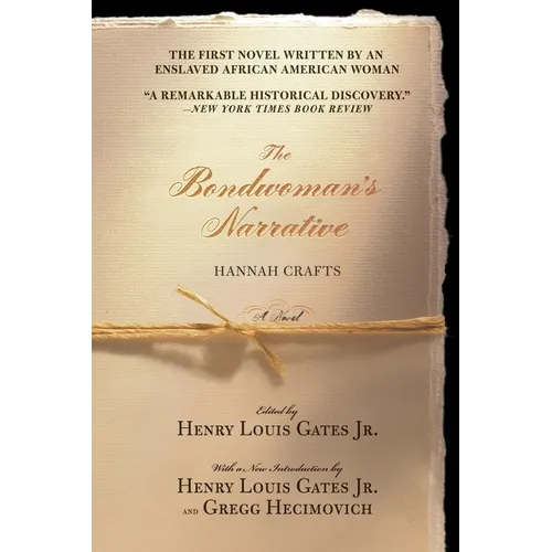 The Bondwoman's Narrative - Paperback