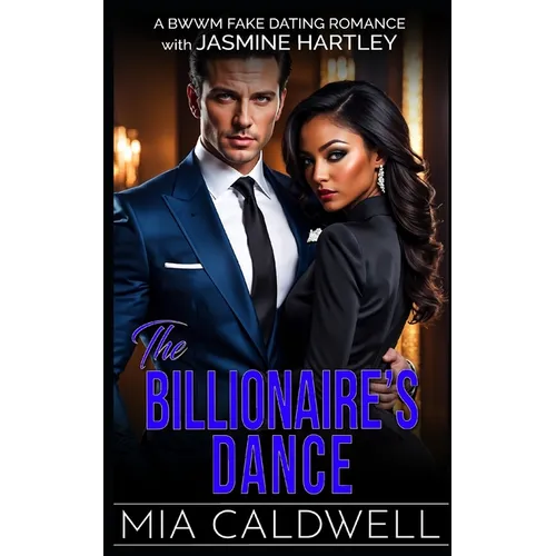 The Billionaire's Dance: A BWWM Fake Dating Romance - Paperback