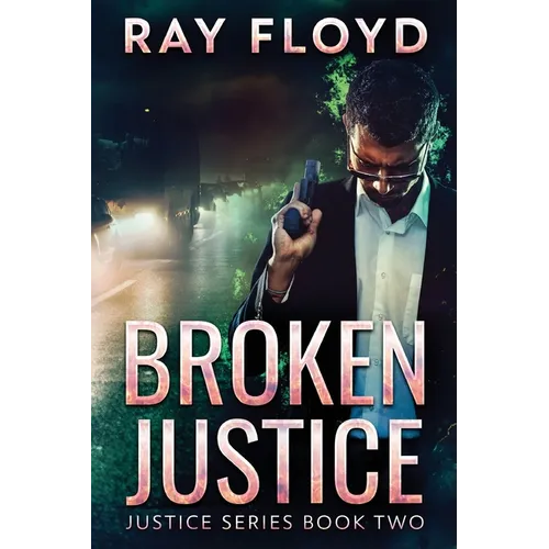Broken Justice - Paperback