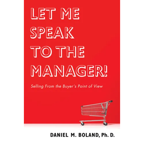 Let Me Speak to the Manager! - Paperback