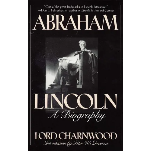 Abraham Lincoln: A Biography - Paperback