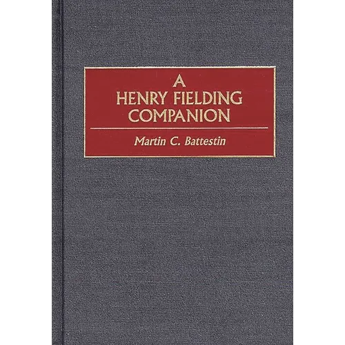 A Henry Fielding Companion - Hardcover