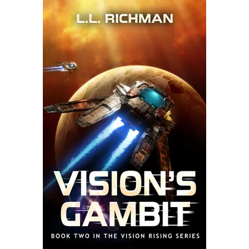 Vision's Gambit: A Military Sci-Fi Series - Paperback