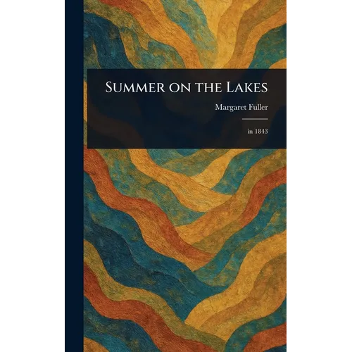 Summer on the Lakes - Hardcover