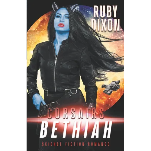 Corsairs: Bethiah - Paperback
