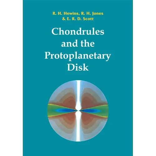 Chondrules and the Protoplanetary Disk - Paperback