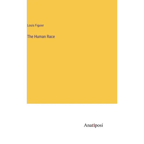 The Human Race - Hardcover