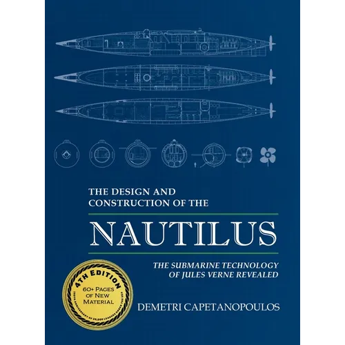 The Design and Construction of the Nautilus - Hardcover