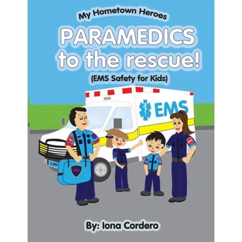 Paramedics To The Rescue - Paperback
