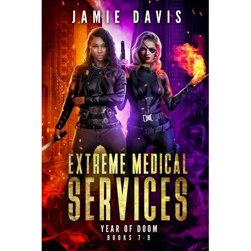 Extreme Medical Services Volumes 7-9 - Paperback