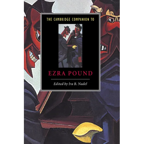 The Cambridge Companion to Ezra Pound - Hardcover
