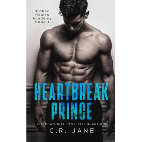 Heartbreak Prince: A Bully Romance - Paperback